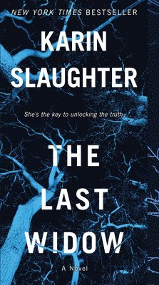 Karin Slaughter - The Last Widow, Häftad