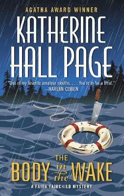 Katherine Hall Page - The Body in the Wake: A Faith Fairchild Mystery, Pocket