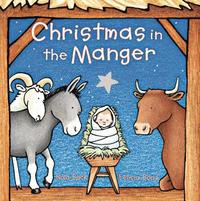bokomslag Christmas in the Manger Padded Board Book