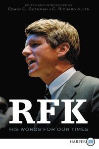 bokomslag Rfk: His Words for Our Times
