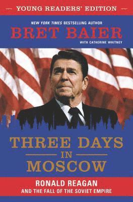 bokomslag Three Days in Moscow Young Readers' Edition