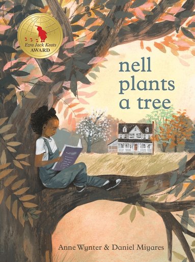 Anne Wynter - Nell Plants a Tree, Inbunden