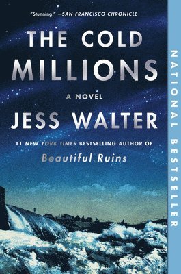 Jess Walter - The Cold Millions, Häftad