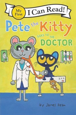bokomslag Pete the Kitty Goes to the Doctor