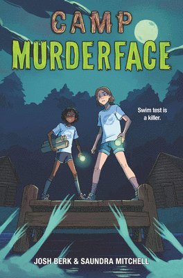 Camp Murderface 1