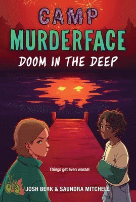 Camp Murderface #2: Doom in the Deep 1