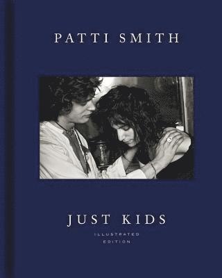 Patti Smith - Just Kids, Inbunden