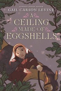 bokomslag A Ceiling Made of Eggshells