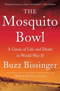 bokomslag The Mosquito Bowl