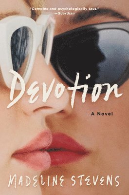 Madeline Stevens - Devotion, Häftad