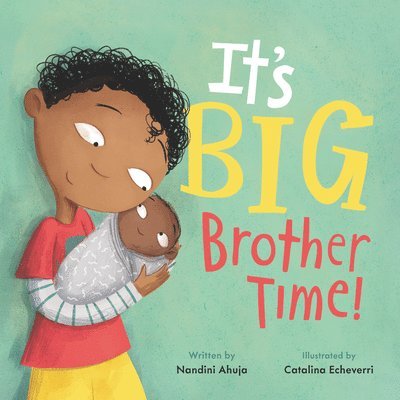 Nandini Ahuja - It's Big Brother Time!, Inbunden