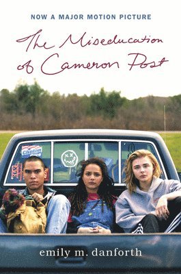 bokomslag Miseducation Of Cameron Post Movie Tie-In Edition