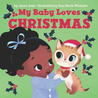 Jabari Asim - My Baby Loves Christmas, Kartonnage