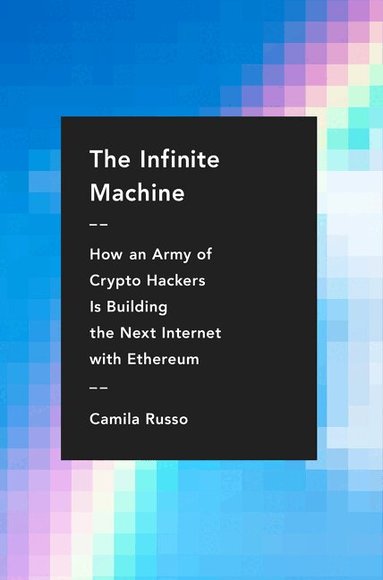 Camila Russo - Infinite Machine, Inbunden