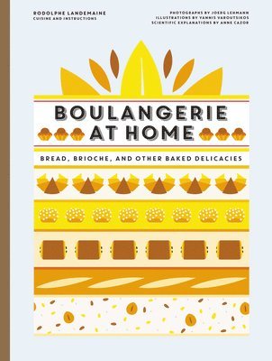 bokomslag Boulangerie at Home: Bread, Brioche, and Other Baked Delicacies