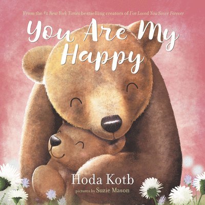 You Are My Happy Board Book 1