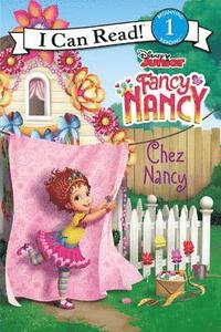 bokomslag Disney Junior Fancy Nancy: Chez Nancy