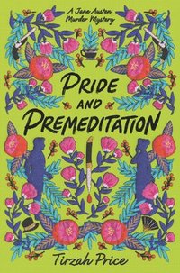 bokomslag Pride and Premeditation