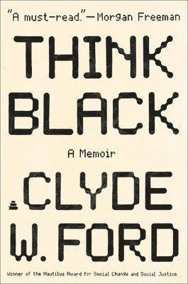bokomslag Think Black: A Memoir