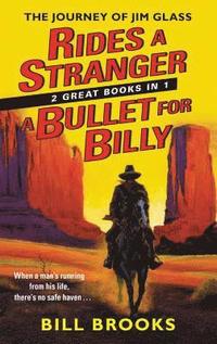 bokomslag Rides a Stranger + a Bullet for Billy