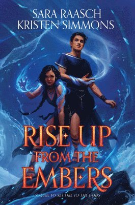 Rise Up from the Embers