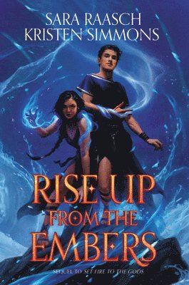 Rise Up from the Embers