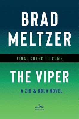 bokomslag The Viper: A Zig & Nola Novel