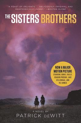 bokomslag The Sisters Brothers [Movie Tie-In]
