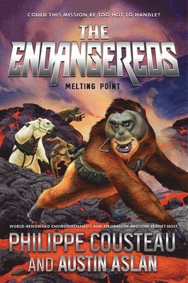 The Endangereds: Melting Point 1