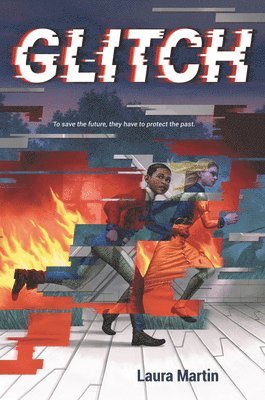 Laura Martin - Glitch, Häftad
