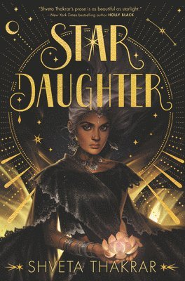 Shveta Thakrar - Star Daughter, Inbunden