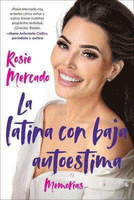 bokomslag Girl with the Self-Esteem Issues, The \La latina con baja auto (Spanish edition)
