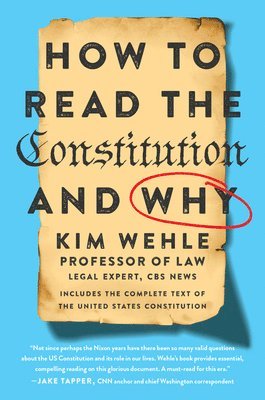 bokomslag How to Read the Constitution--and Why