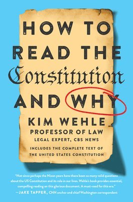 How To Read The Constitution--And Why 1