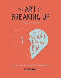 bokomslag The Art of Breaking Up