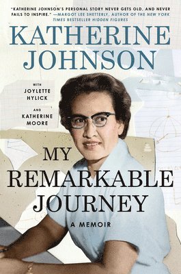 Johnson, K: My Remarkable Journey