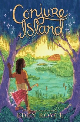 Eden Royce - Conjure Island, Häftad