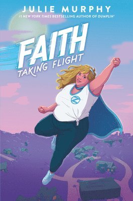Julie Murphy - Faith Taking Flight, Häftad