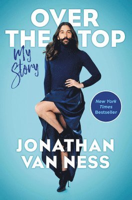 Jonathan Van Ness, Jonathan Van Ness, Jonathan van Ness - Over the Top, Häftad