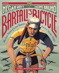 bokomslag Bartali's Bicycle: The True Story of Gino Bartali, Italy's Secret Hero