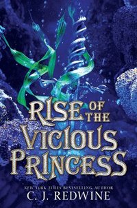 bokomslag Rise of the Vicious Princess