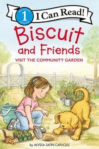 bokomslag Biscuit and Friends Visit the Community Garden