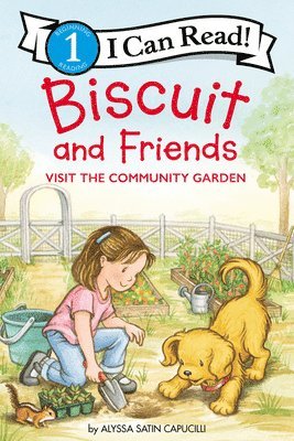 bokomslag Biscuit and Friends Visit the Community Garden