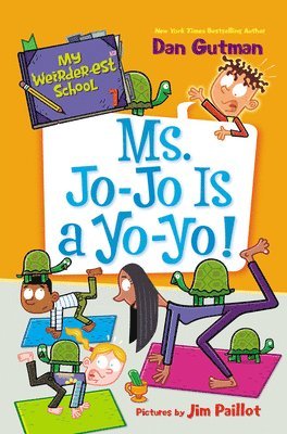 bokomslag My Weirder-est School #7: Ms. Jo-Jo Is a Yo-Yo!