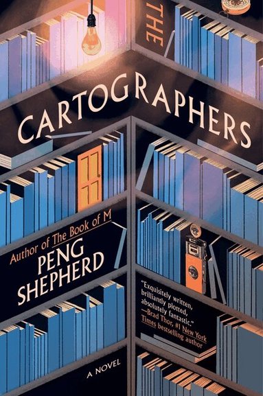 Peng Shepherd - The Cartographers, Häftad