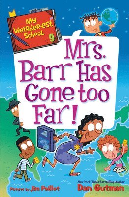 My Weirder-Est School #9: Mrs. Barr Has Gone Too Far! 1