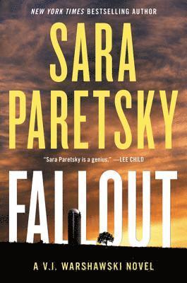 Sara Paretsky - Fallout: A V.I. Warshawski Novel, Häftad