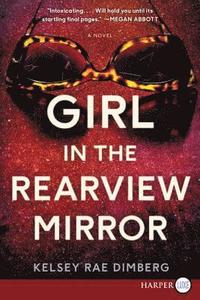 bokomslag Girl in the Rearview Mirror