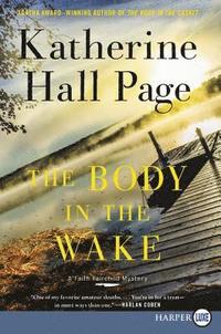 bokomslag The Body In The Wake [Large Print]