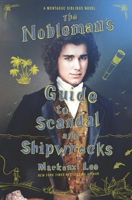 bokomslag The Nobleman's Guide to Scandal and Shipwrecks